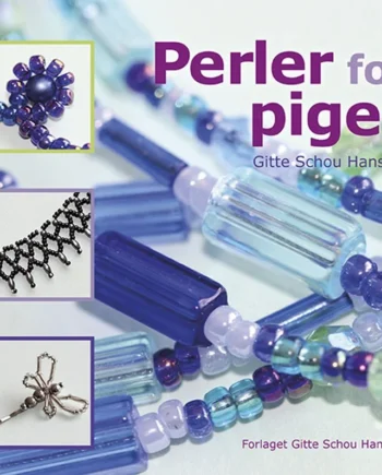 Perler For Piger 2012  Gitte Schou Hansen