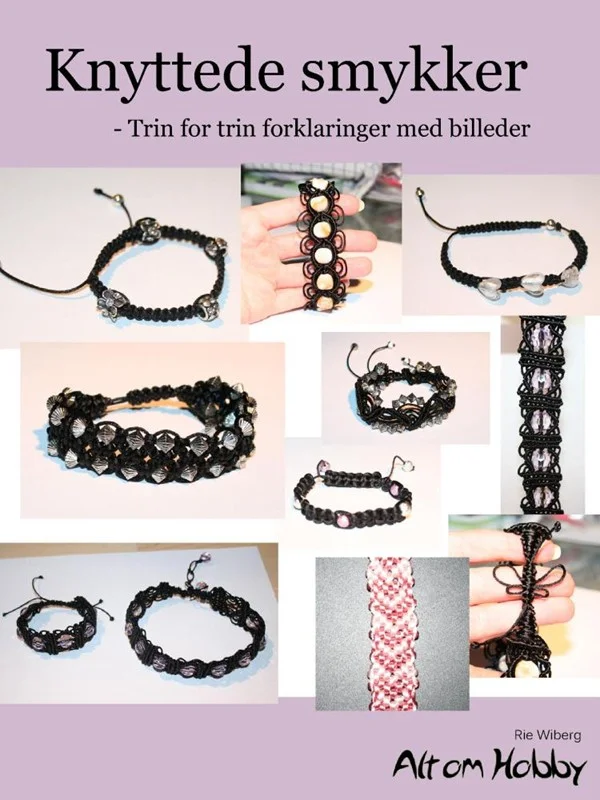 Knyttede Smykker Trin For Trin Forklaringer Med Billeder 2014 Rie Wiberg