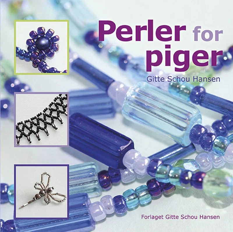 Perler For Piger 2012 Gitte Schou Hansen