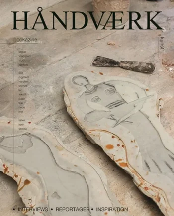 Håndværk Bookazine Kunst Dansk Udgave 2024  Rigetta Klint